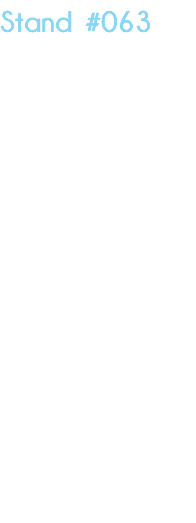 Stand #063 Custom 4x3 en esquina Cuenta con piso de madera laminado sobre tarima. Impresión de todos los gráficos. Vitrinas iluminadas para exhibición de producto. Mobiliario (mesa con sillas periqueras, sala lounge) Counter con zona de guarda. Iluminación general y contacto doble. Plafonado 